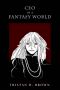 [CEO in a Fantasy World 01] • CEO in a Fantasy World 1